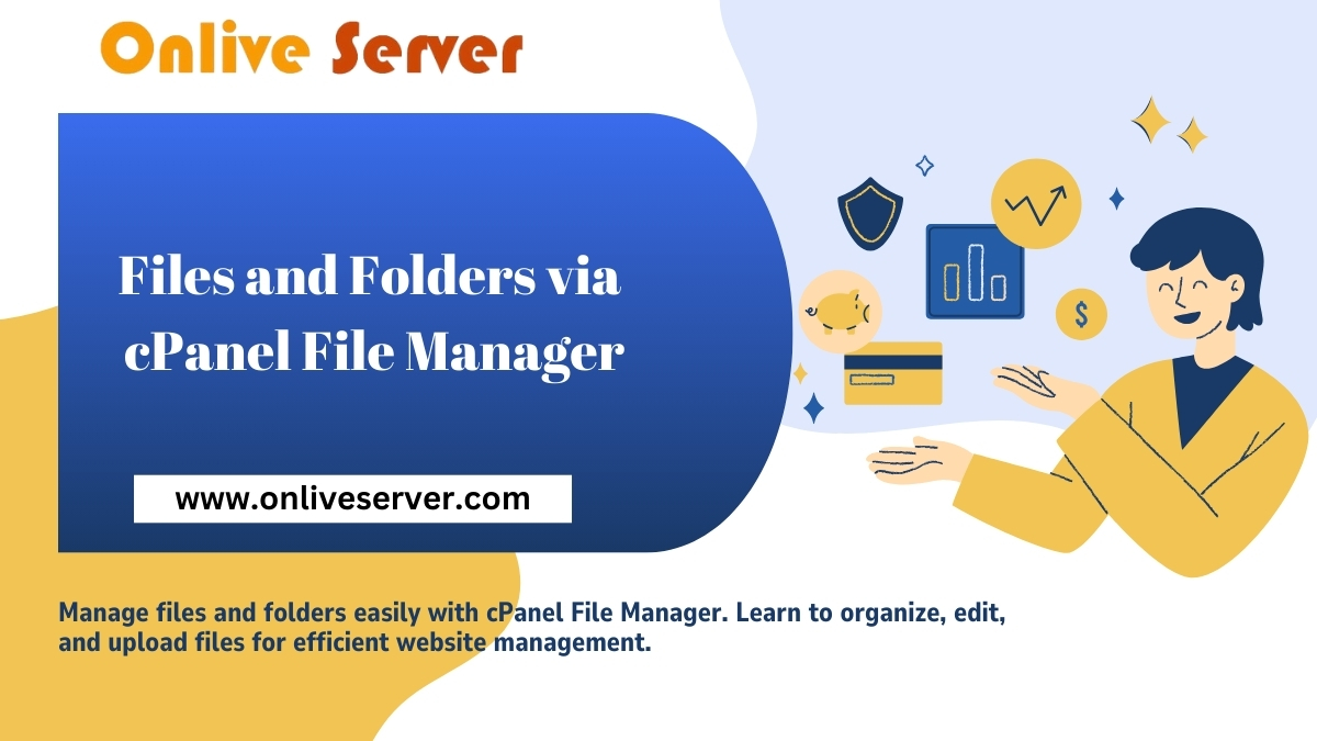 Manage files and folders easily with cPanel File Manager. Learn to organize, edit, and upload files for efficient website management.