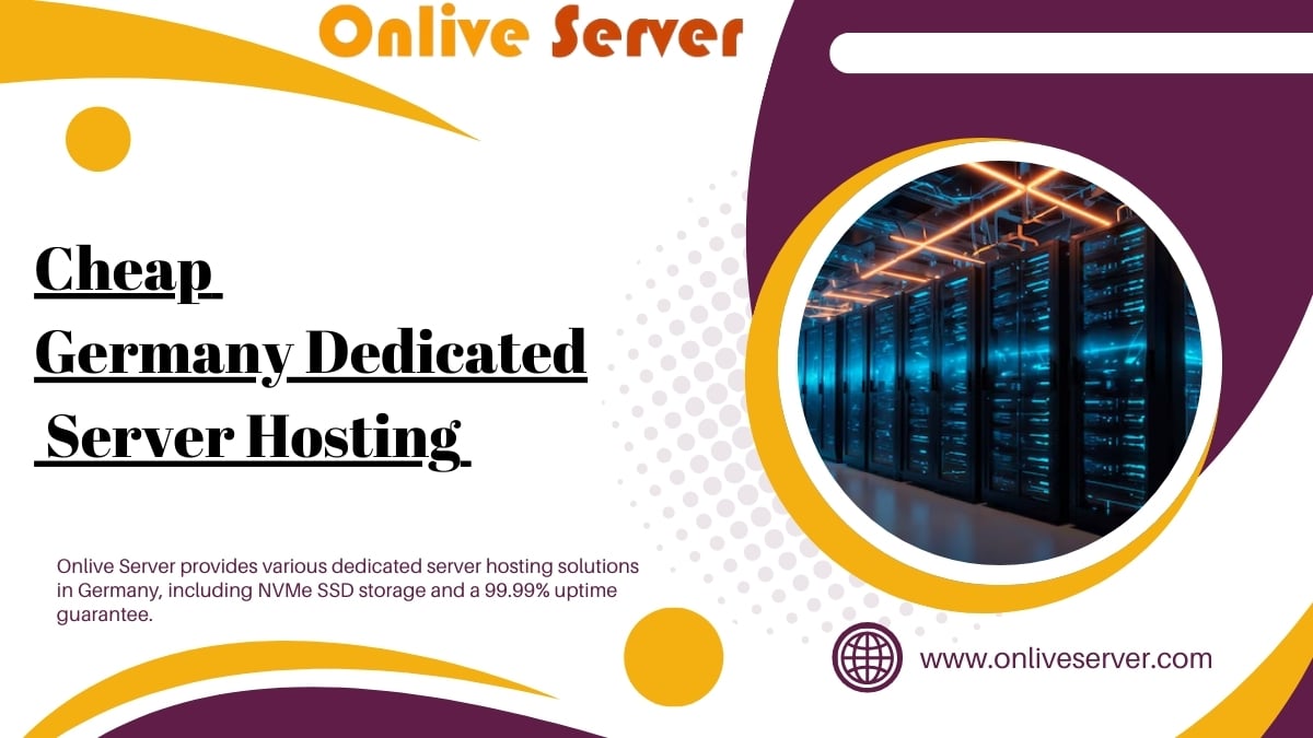 Germany Dedicated Server Hosting with NVMe SSD