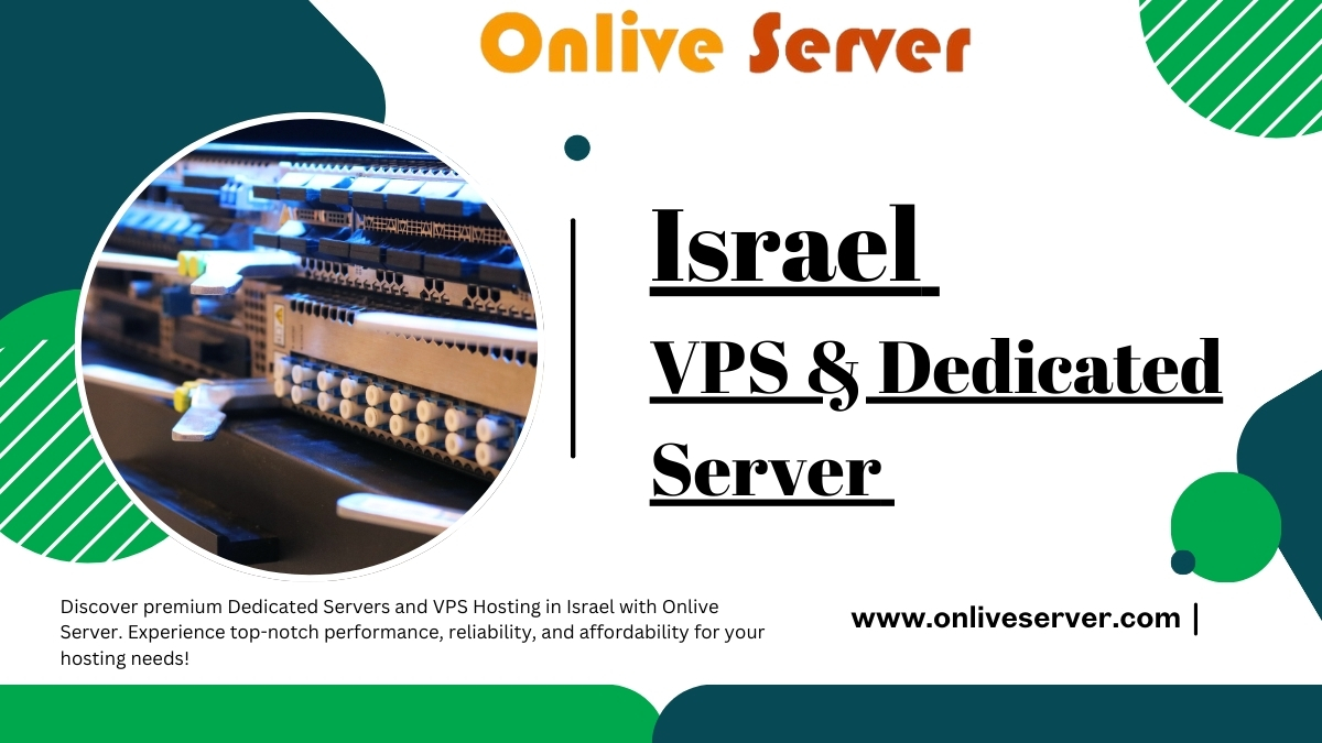 Onlive Server Brings Dedicated Servers and VPS Hosting for Israel