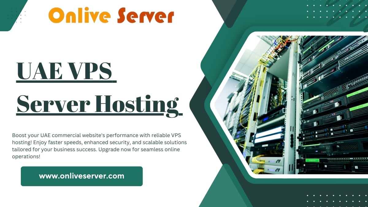 VPS Hosting Server UAE Commercial Websites Perform Better