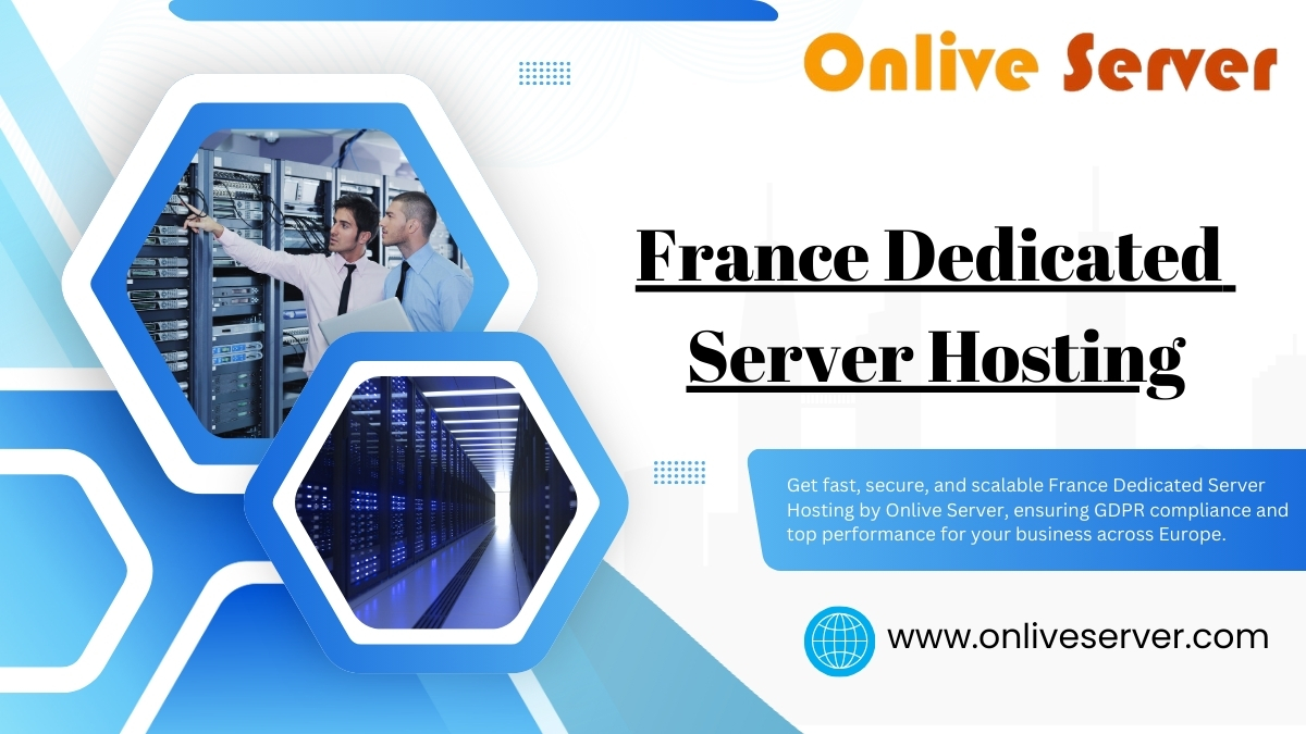 A promotional banner for France Dedicated Server Hosting, featuring a data center image and people managing servers.