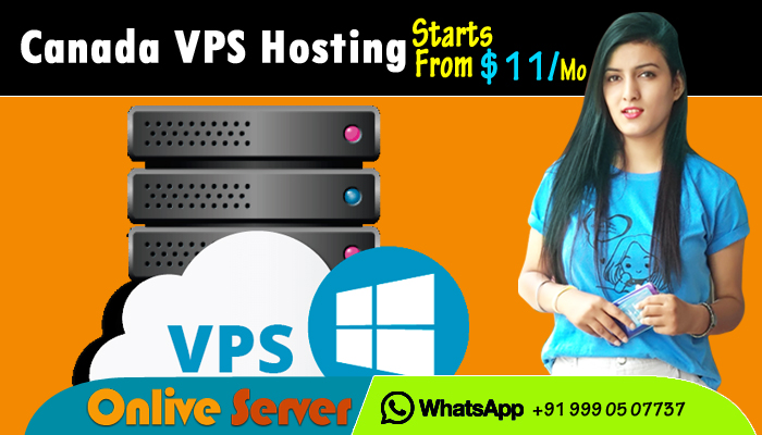 Features of Best VPS Hosting Canada Dedicated Server for Managing the Web Hosting