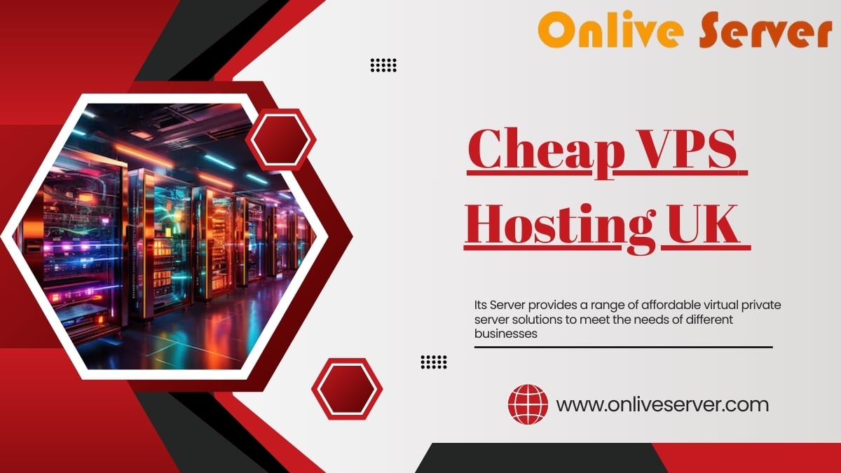 Cheap VPS Hosting UK services best support