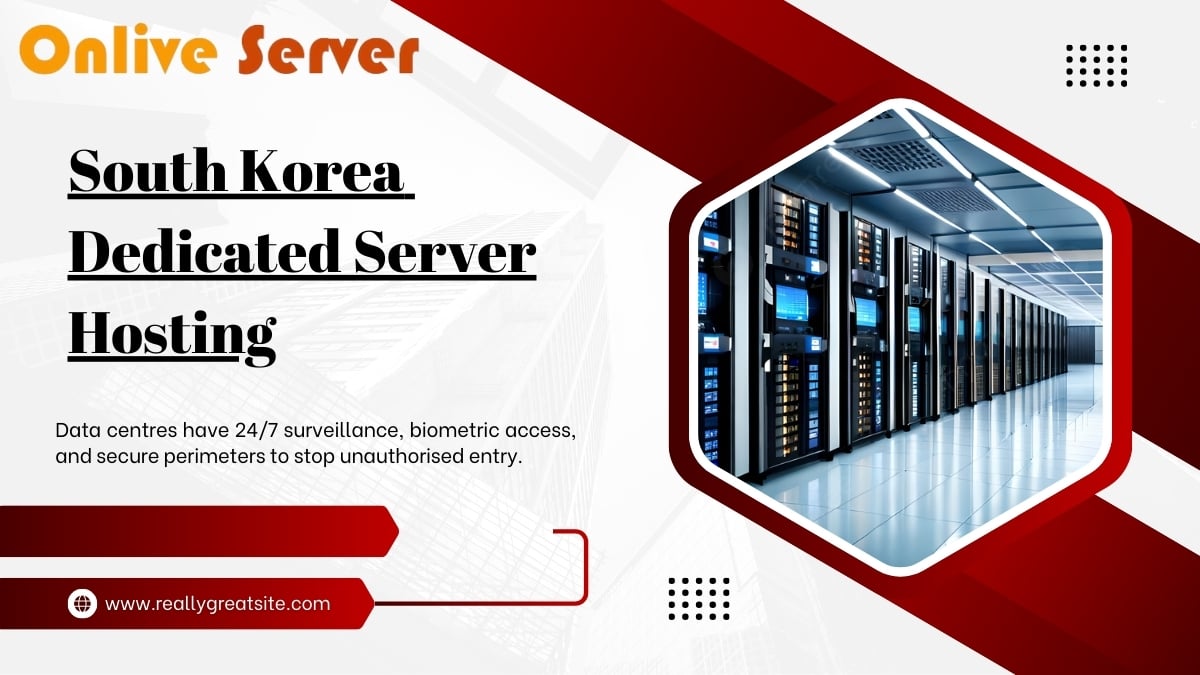 South Korea Dedicated Server Hosting - Onlive Server