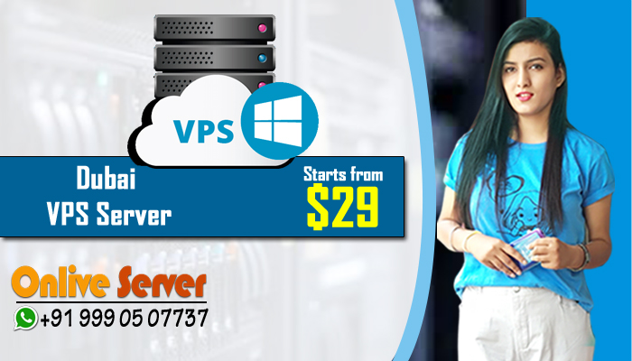 Dubai VPS Server Hosting Plans By Onlive Server