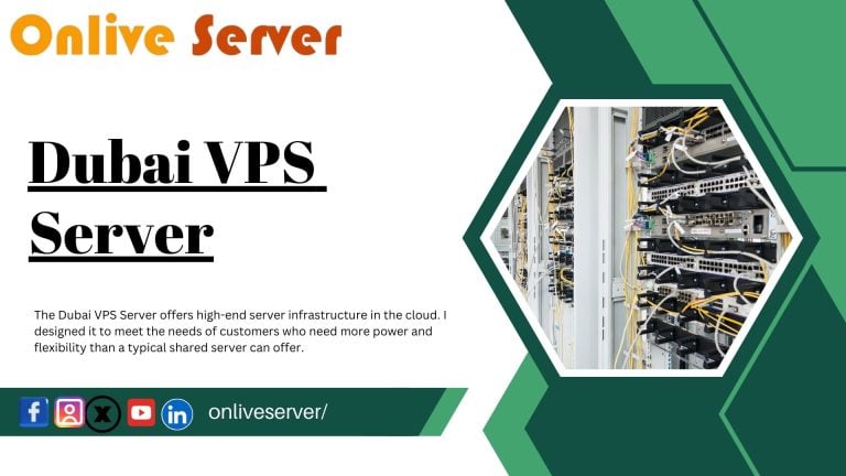 Dubai VPS Server Hosting Plans By Onlive Server