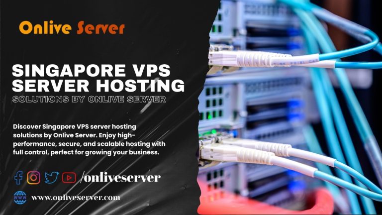 Singapore VPS Server Hosting Solutions By Onlive Server