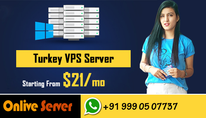 Turkey VPS Server Hosting Plans By Onlive Server