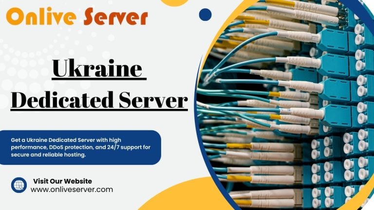 Discover the Advantages of Our Affordable Ukraine Dedicated Servers