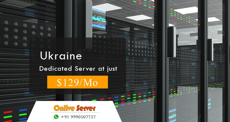 Advantage of our Ukraine Dedicated Server at very affordable price