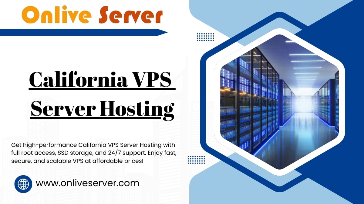 California VPS Server Hosting banner by Onlive Server featuring a modern data center with blue-lit server racks and text promoting high performance, SSD storage, and 24/7 support.