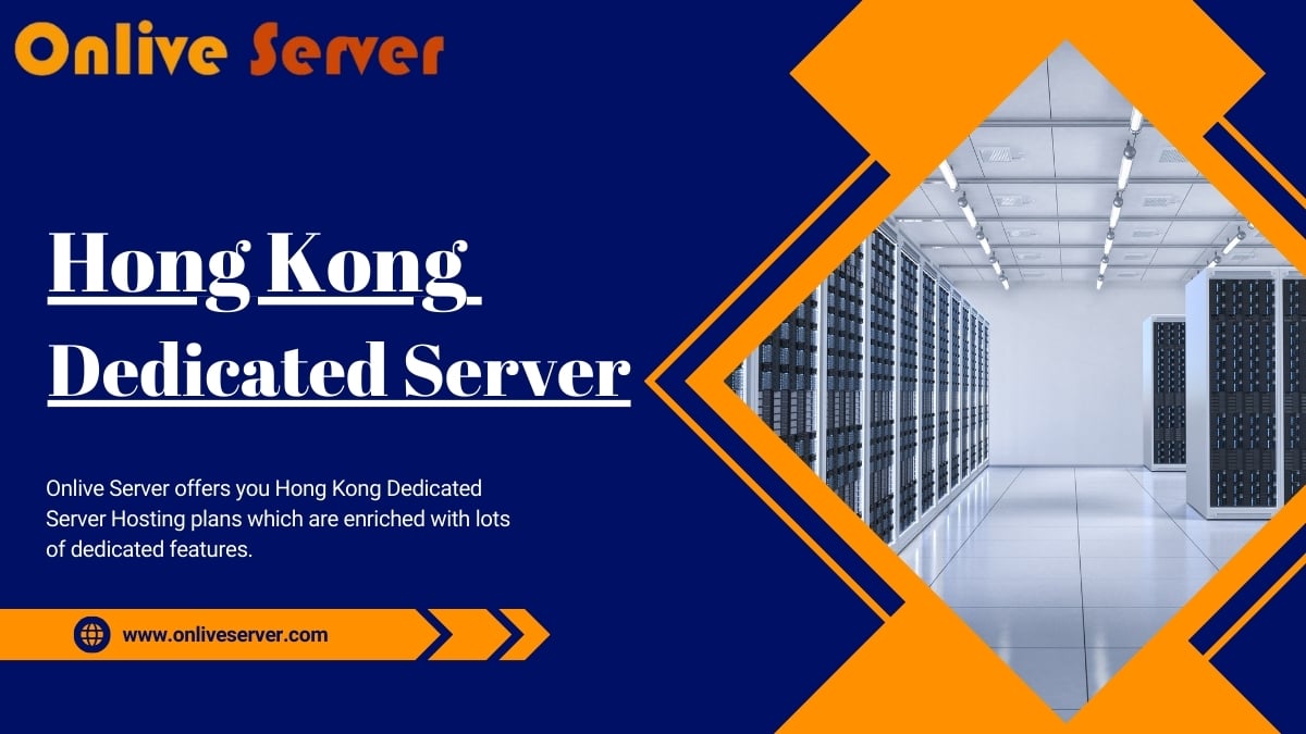 Make website faster easy with Hong Kong Dedicated Server Hosting