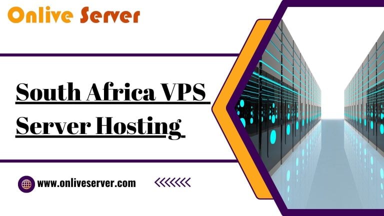 Explore Budget-Friendly South Africa VPS Hosting with Onlive Server