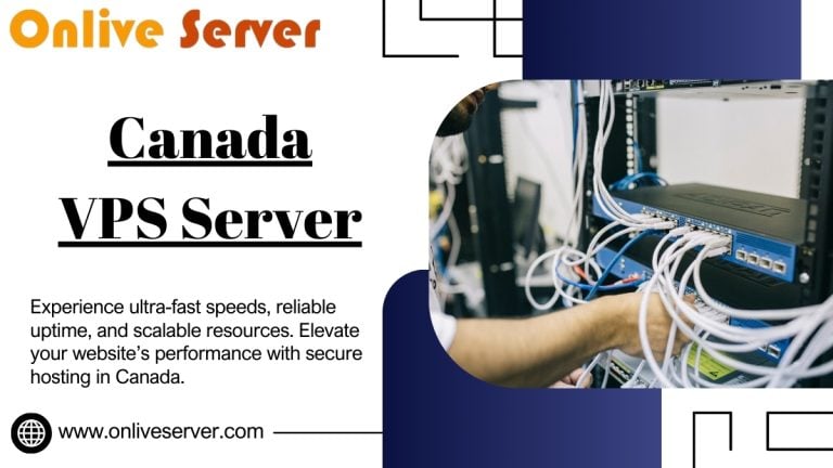 Canada VPS Server With Unlimited Bandwidth - Onlive Server