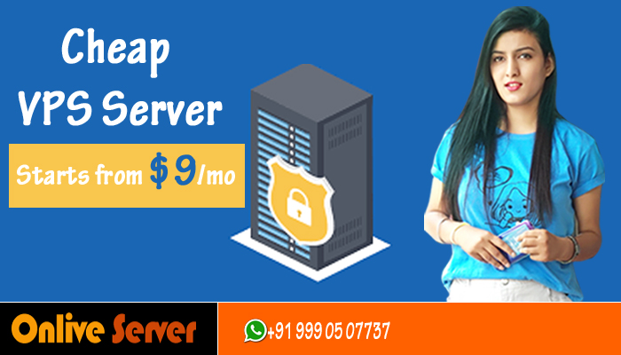 Cheap VPS Hosting Solutions at $9/Mo By Onlive Server