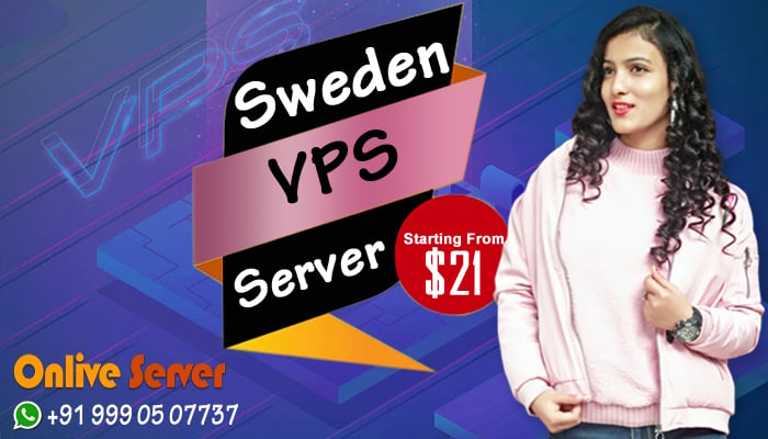 Choose Sweden VPS Server Hosting Plans By Onlive Server