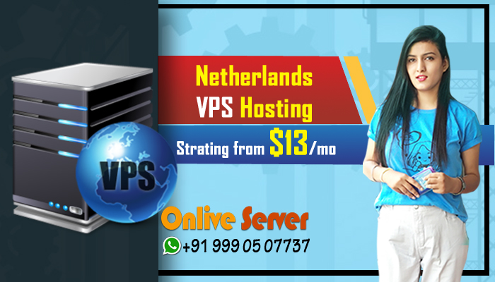Netherlands VPS Server Hosting Plans By Onlive Server