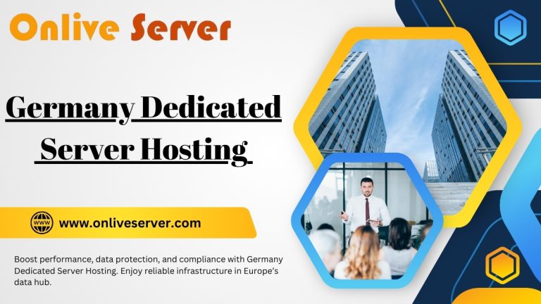 Germany Dedicated Server Hosting to Comply with Business Requirements