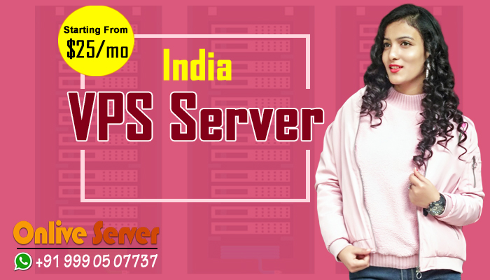 India VPS Server Hosting Solution By Onlive Server