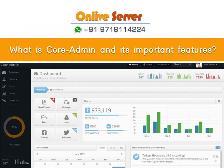 What is Core-Admin and its important features