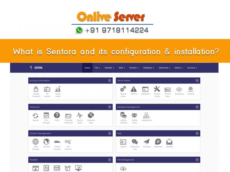 What is Sentora and its configuration &  installation