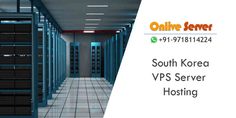 South Korea VPS Server Hosting Plans By Onlive Server