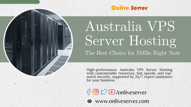 Australia VPS Server Hosting Plans – Suitable for Growing Business