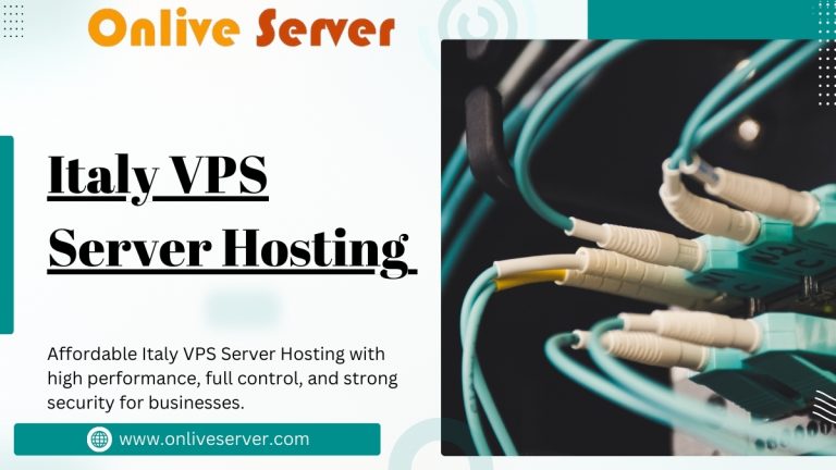 Cheap Best Italy VPS Server Hosting Solutions by Onlive Server