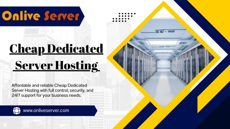 Cheap Dedicated Server Hosting Plans from Onlive Server