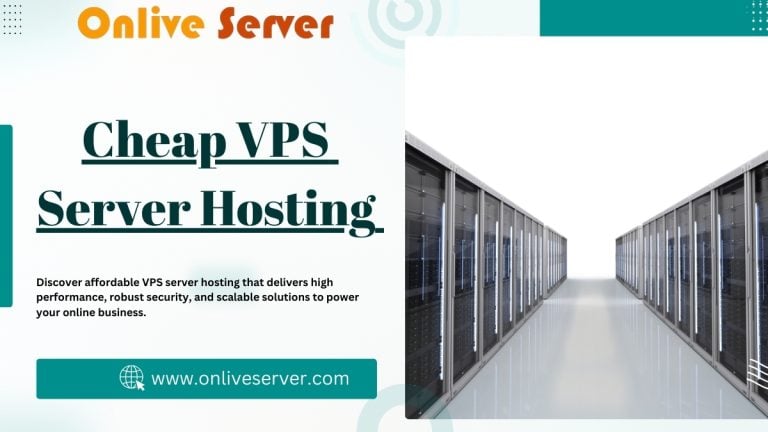 Onlive Server Offer You Cheap VPS Server Hosting Solutions With Great Benefits