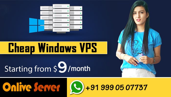 Best & Cheap Windows VPS Server Hosting Plans By Onlive Server