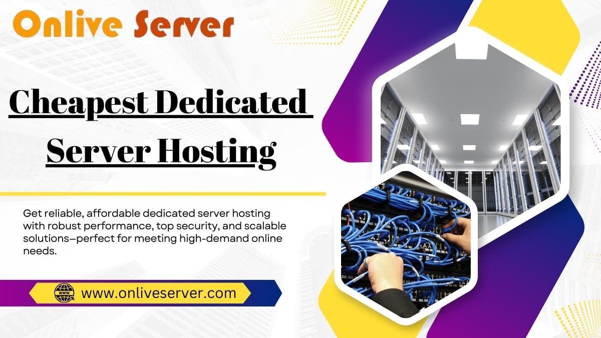 Meet the Stable Solution of Cheapest Dedicated Server Hosting Plans