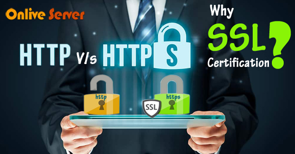 HTTP V/s HTTPS? What is SSL Certificate Presented by Onlive Server