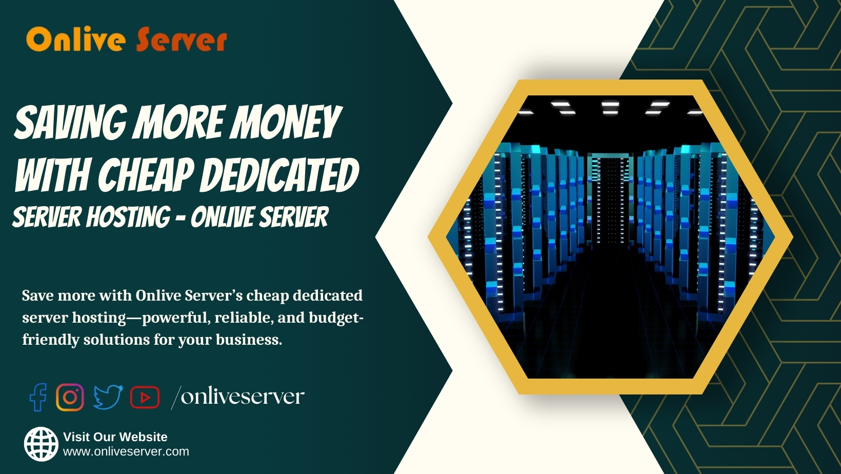 Saving More Money with Cheap Dedicated Server Hosting – Onlive Server