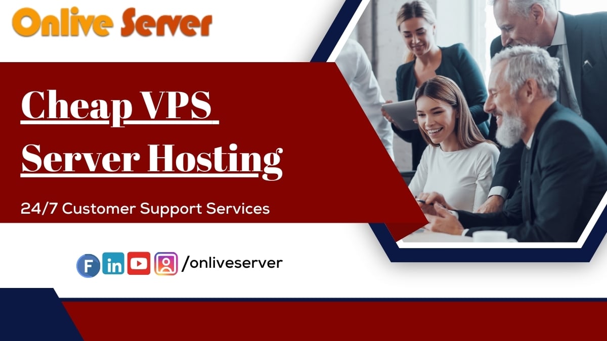 Get Flexibility Option to Choose Cheap VPS Hosting – Onlive Server