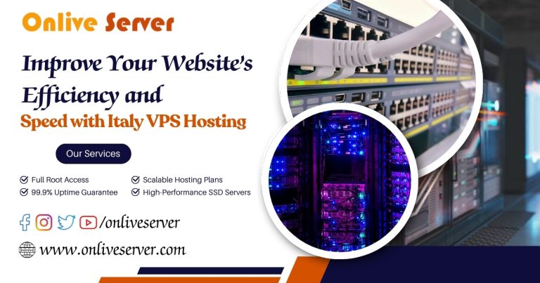 Improve Your Website's Efficiency and Speed with Italy VPS Hosting