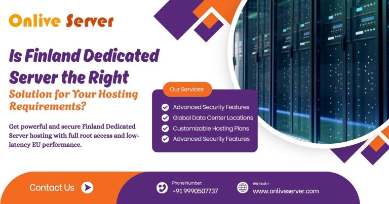 Is Finland Dedicated Server the Right Solution for Your Hosting Requirements