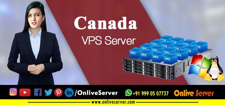 Best Canada VPS server hosting plan buy at cheap cost - Onlive Server