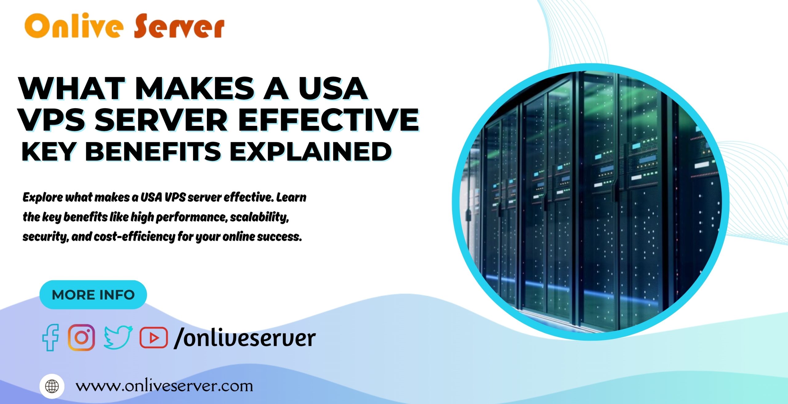 What Makes a USA VPS Server Effective Key Benefits Explained.