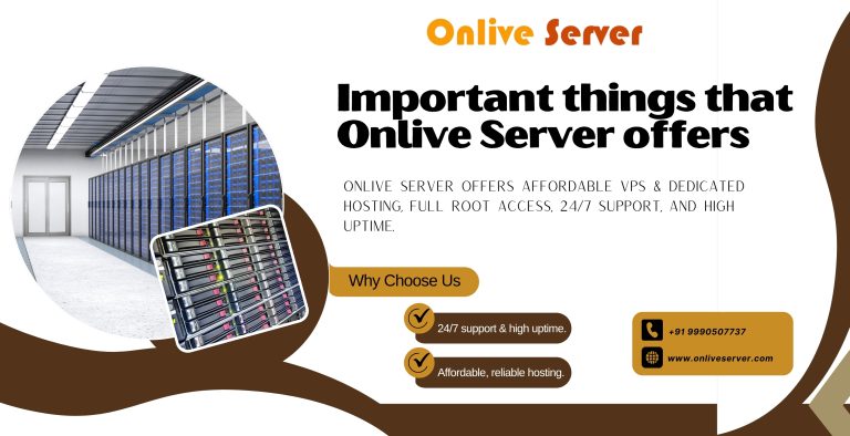 Onlive Server Stand Out Essential Hosting Services and Features You Need