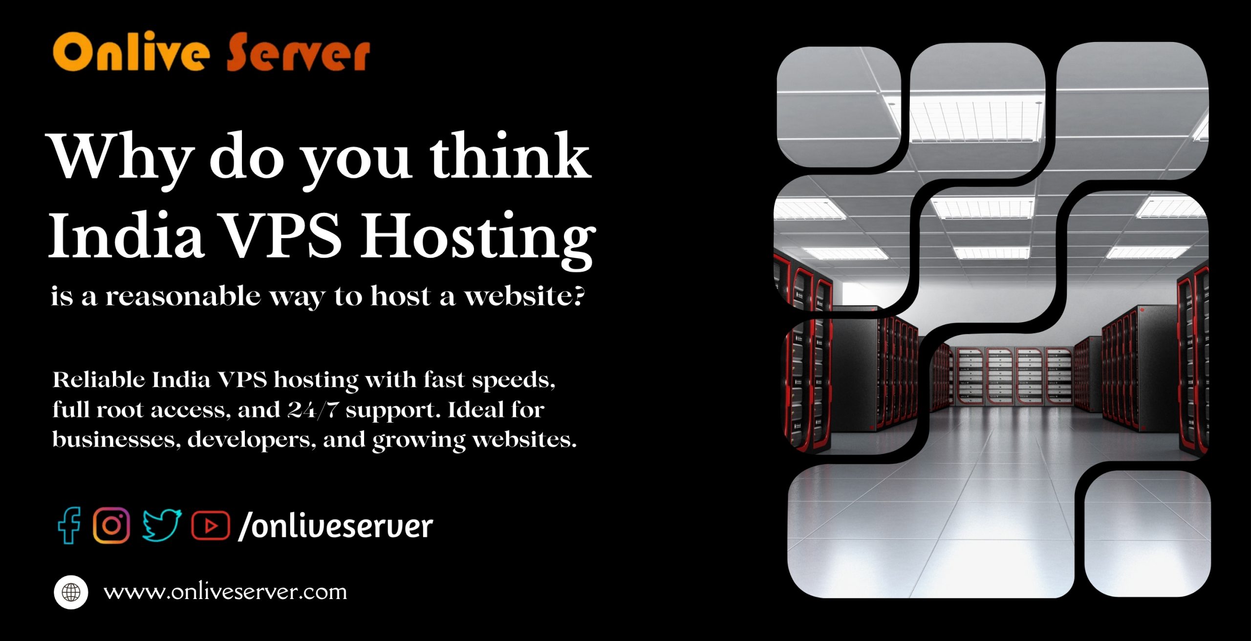 Why Do You Think India VPS Hosting Is a Reasonable Way to Host a website