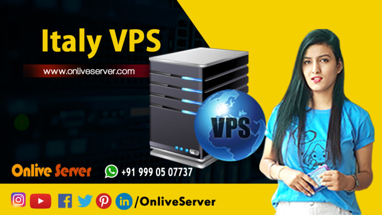 Italy VPS Server & Its Working Procedure – Let Us Have a Look