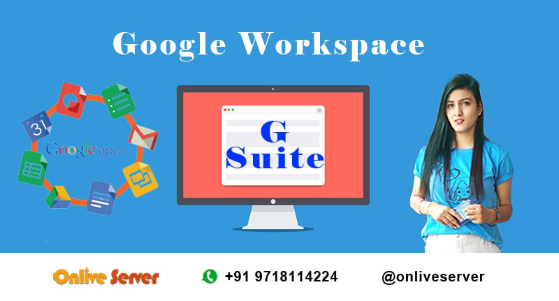 Google Workspace - Onlive Server