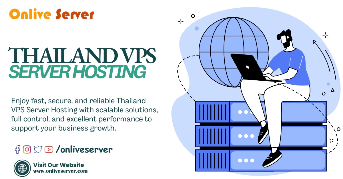 Buy Advanced Thai VPS Hosting plans – Onlive Server