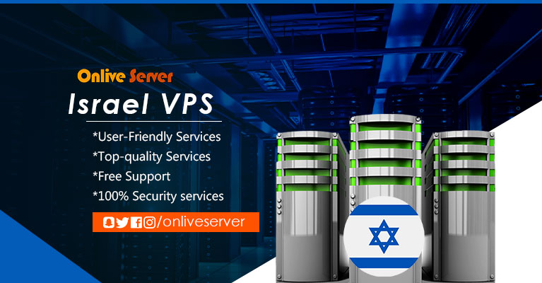 Experience Superfast Speed with Israel VPS – Onlive Server