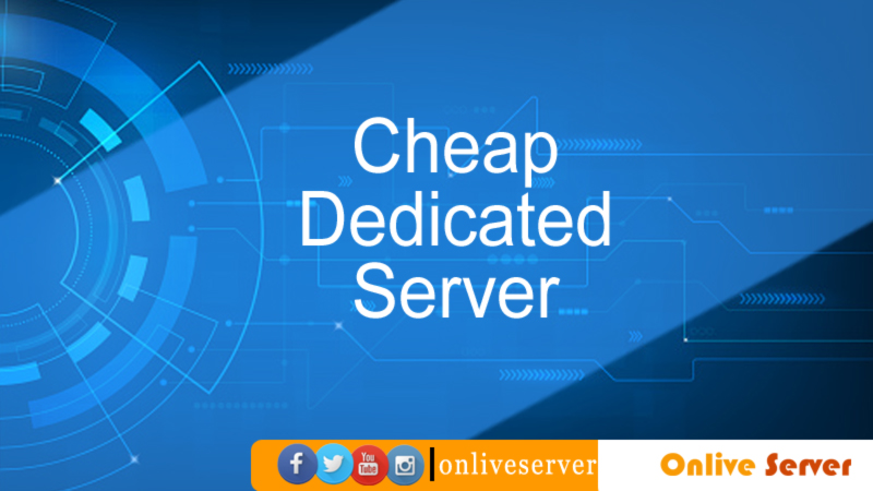 Cheap Dedicated Server