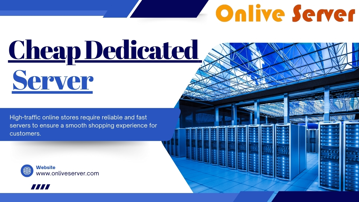 Most Affordable and Best Dedicated Server from Onlive Server