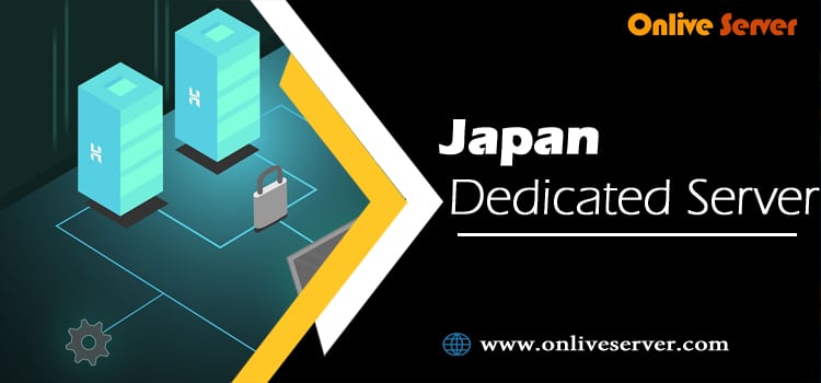 Japan Dedicated Server