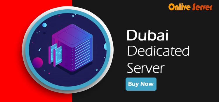 How To Gain Fabulous Dubai Dedicated Server with high performance