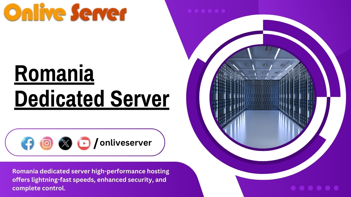 Give New Hight Your Business Website with Romania Dedicated Server